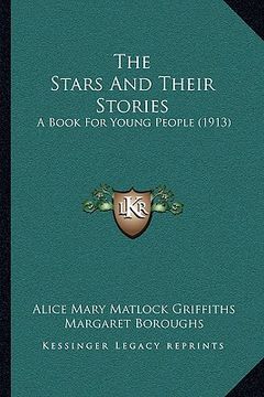 portada the stars and their stories: a book for young people (1913) (in English)