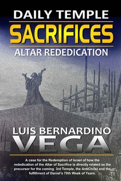 portada The Daily Sacrifices: Altar Rededication (en Inglés)
