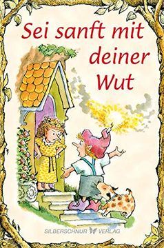portada Sei Sanft mit Deiner Wut: Elfenhellfer (in German)
