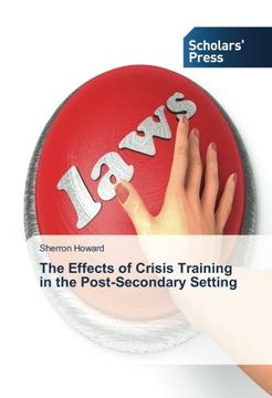 portada The Effects of Crisis Training in the Post-Secondary Setting