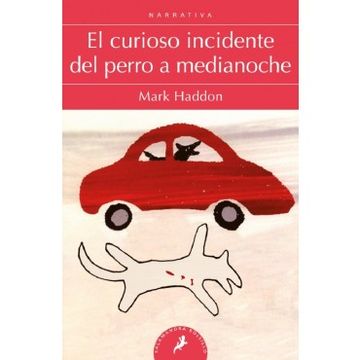 portada El curioso incidente del perro a medianoche (in Spanish)
