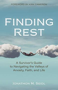 portada Finding Rest: A Survivor'S Guide to Navigating the Valleys of Anxiety, Faith, and Life (en Inglés)