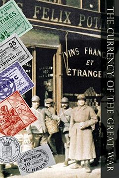 portada Currency of the Great war (en Inglés)