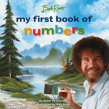 portada Bob Ross: My First Book of Numbers (my First bob Ross Books) (en Inglés)