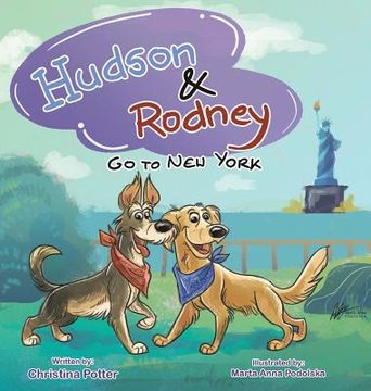portada Hudson & Rodney: Go To New York (en Inglés)