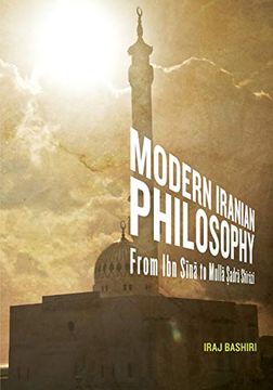 portada Modern Iranian Philosophy: From ibn s n to Mull adr sh r z (en Inglés)
