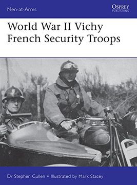 portada World War II Vichy French Security Troops (Men-at-Arms)