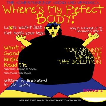 portada Where's My Perfect Body: The Adventures of Audio and Veronica (The Adventures of Audio & Veronica) (Volume 2)