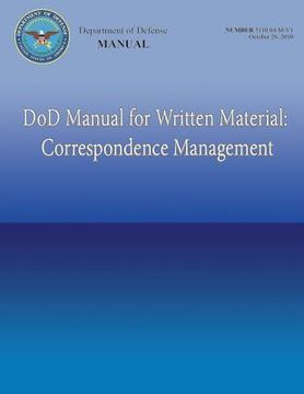 portada DoD Manual for Written Material: Correspondence Management (DoD 5110.04-M-VI) (en Inglés)