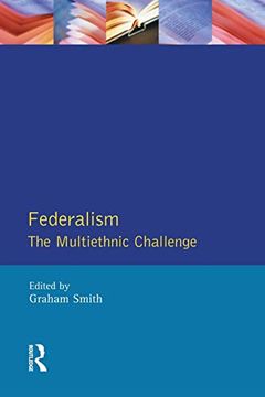 portada Federalism: The Multiethnic Challenge (in English)