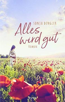 portada Alles Wird Gut: Roman (en Alemán)