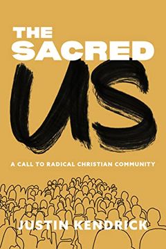 portada The Sacred us: A Call to Radical Christian Community (en Inglés)