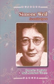 portada Simone Weil. La Amistad Pura (in Spanish)