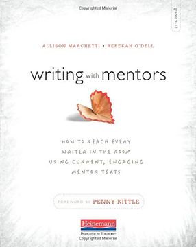 portada Writing with Mentors: How to Reach Every Writer in the Room Using Current, Engaging Mentor Texts