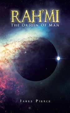 portada RAH'MI The Origin Of Man (en Inglés)