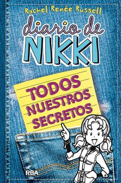 portada Diario de Nikki: Todos Nuestros Secretos