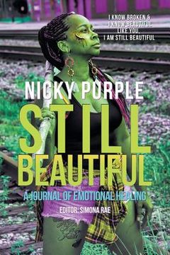 portada Still Beautiful: A Journal of Emotional Healing (en Inglés)