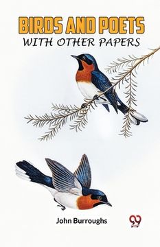 portada Birds And Poets With Other Papers (in English)