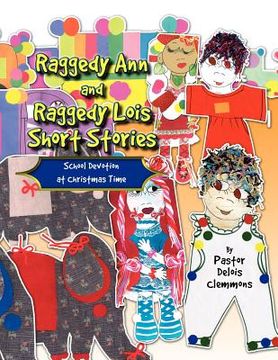 portada raggedy ann and raggedy lois short stories (en Inglés)