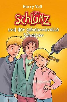 portada Der Schlunz und der Geheimnisvolle Schatten (in German)