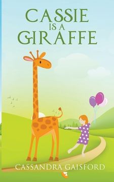 portada Cassie is a Giraffe