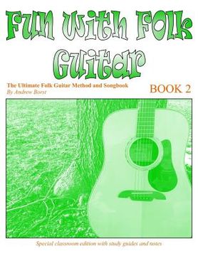 portada Fun with Folk Guitar Method and Songbook Book 2 (en Inglés)