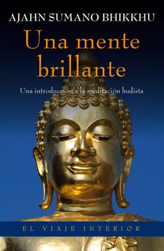 portada Una Mente Brillante: Una Introducción a la Meditación Budista