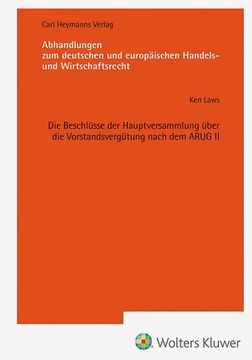 portada Die Beschlüsse der Hauptversammlung Über die Vorstandsvergütung Nach dem Arug ii (Ahw 257) (en Alemán)