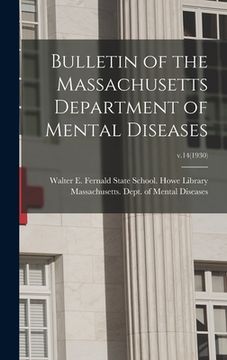 portada Bulletin of the Massachusetts Department of Mental Diseases; v.14(1930) (en Inglés)