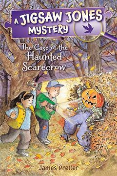 portada Jigsaw Jones: The Case of the Haunted Scarecrow (Jigsaw Jones Mysteries) (en Inglés)