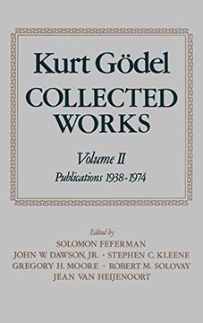 portada Kurt Gödel: Collected Works: Volume ii: Publications 1938-1974: Publications 1938-1974 vol 2 (Kurt Godel Collected Works) 