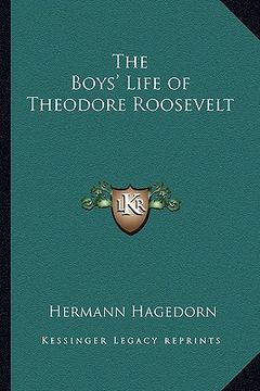 portada the boys' life of theodore roosevelt (en Inglés)