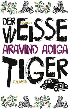 portada Der Weiße Tiger: Roman (en Alemán)