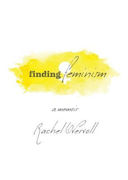 portada Finding Feminism A Memoir (in English)