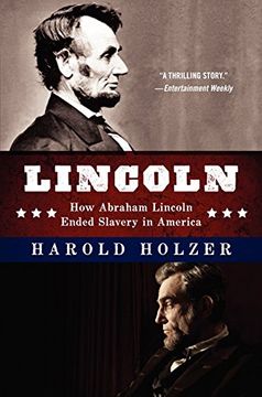 portada Lincoln: How Abraham Lincoln Ended Slavery in America