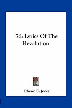 portada 76: lyrics of the revolution (en Inglés)