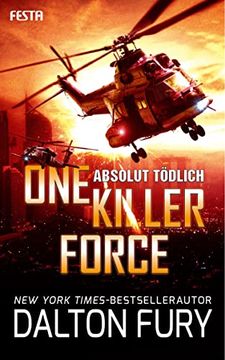 portada One Killer Force - Absolut Tödlich: Thriller (en Alemán)