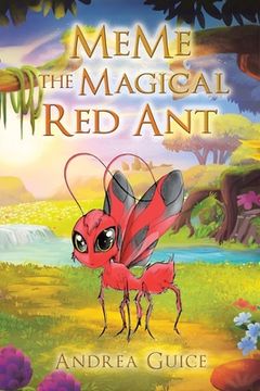 portada MeMe the Magical Red Ant (en Inglés)