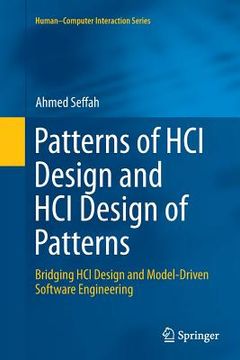 portada Patterns of Hci Design and Hci Design of Patterns: Bridging Hci Design and Model-Driven Software Engineering (en Inglés)