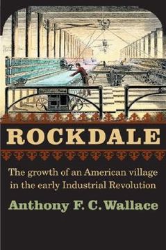 portada rockdale: the growth of an american village in the early industrial revolution