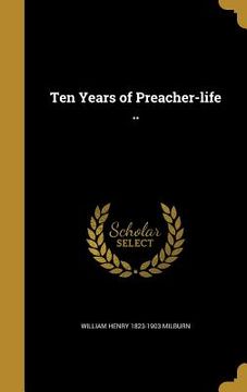 portada Ten Years of Preacher-life .. (en Inglés)