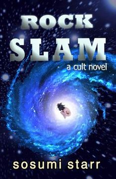portada Rock Slam: A Cult Novel (in English)