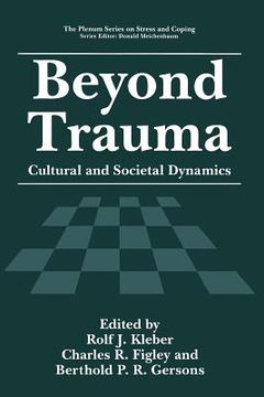 portada Beyond Trauma: Cultural and Societal Dynamics (en Inglés)
