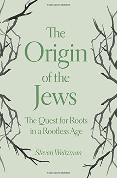 portada The Origin of the Jews: The Quest for Roots in a Rootless Age
