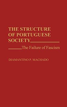 portada The Structure of Portuguese Society: The Failure of Fascism (en Inglés)