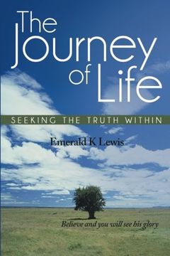 portada The Journey of Life: Seeking the Truth Within