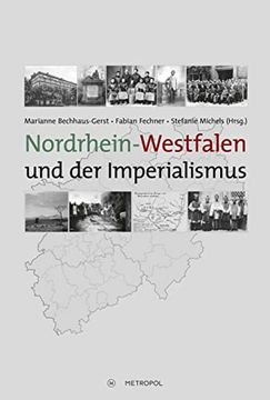 portada Nordrhein-Westfalen und der Imperialismus (in German)