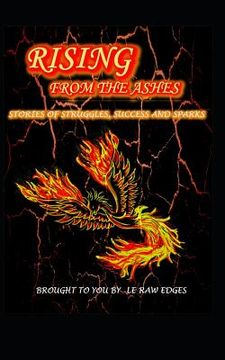 portada Rising from the Ashes: Le Raw Edges Anthology (en Inglés)