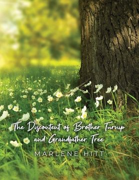 portada The Discontent of Brother Turnip and Grandfather Tree (in English)