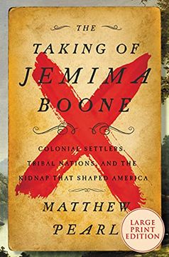 portada The Taking of Jemima Boone: Colonial Settlers, Tribal Nations, and the Kidnap That Shaped America (in English)
